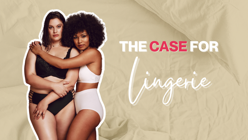 The case for lingerie
